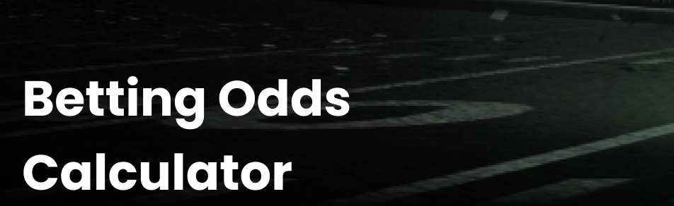 betting odds calculator